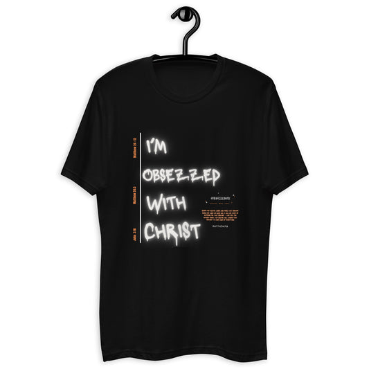 I'm Obsessed with Christ shirt